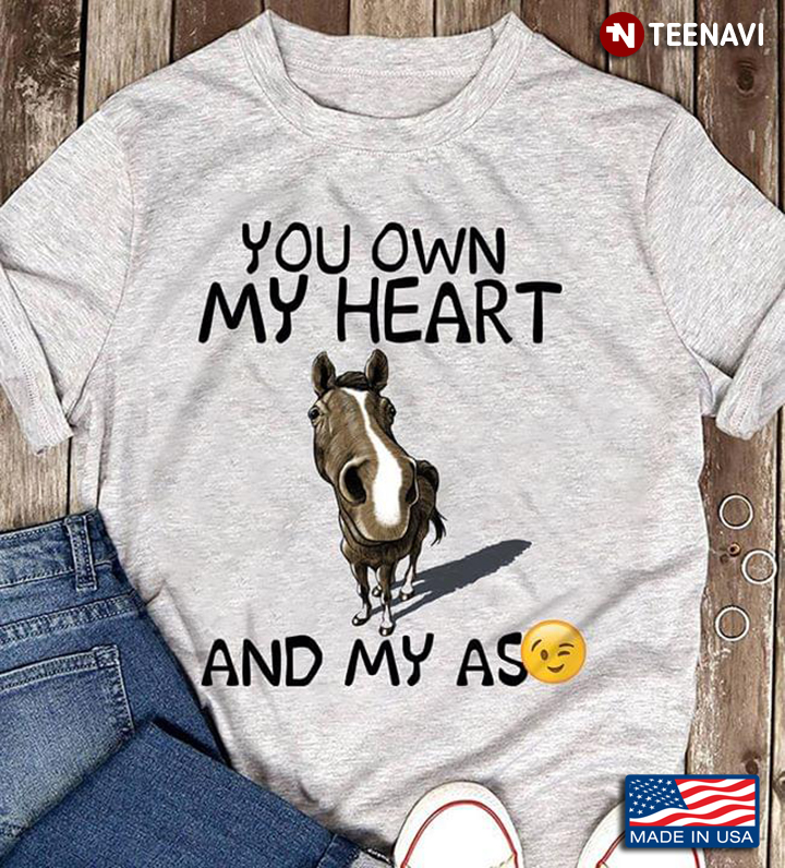 Mule You Own My Heart And My Ass