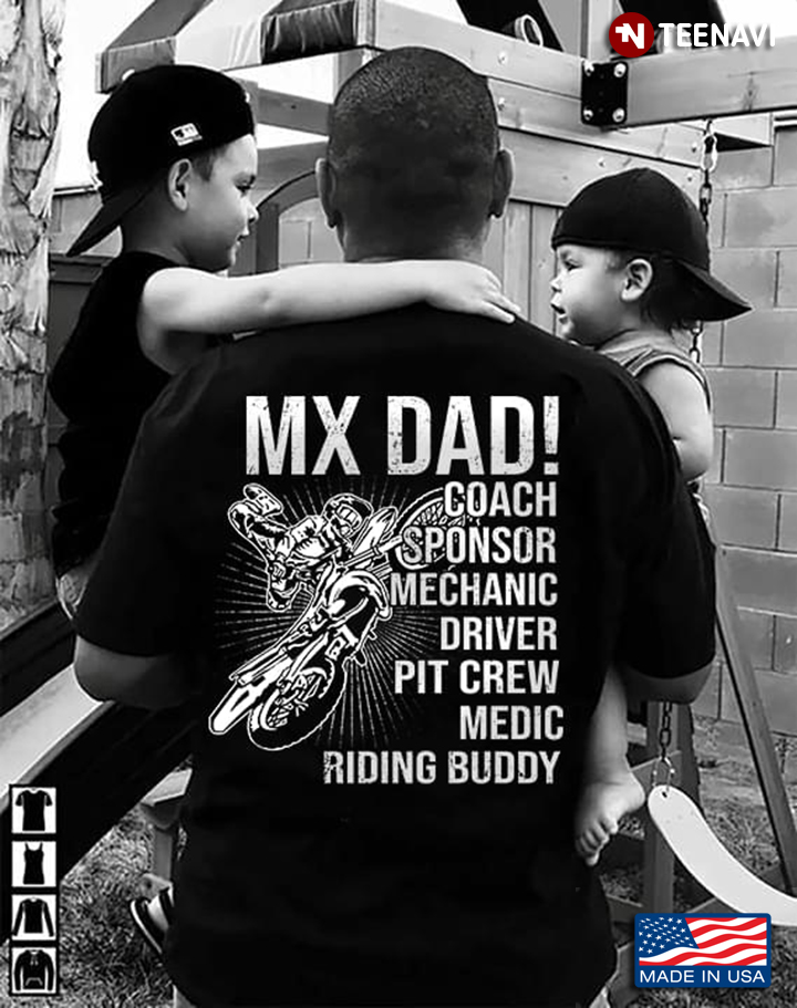 Motocross MX Dad Coach Sponsor Mechanic Driver Pit Crew Medic Riding Buddy