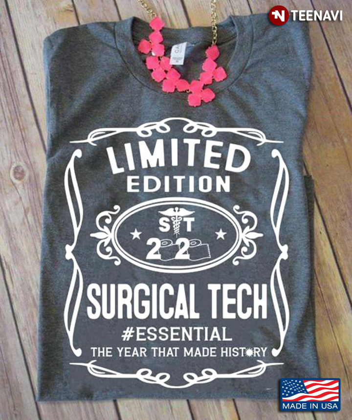 Limited Edition 2020 Surgical Tech Eessential The Year That Made History