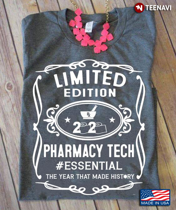Limited Edition 2020 Pharmacy Tech