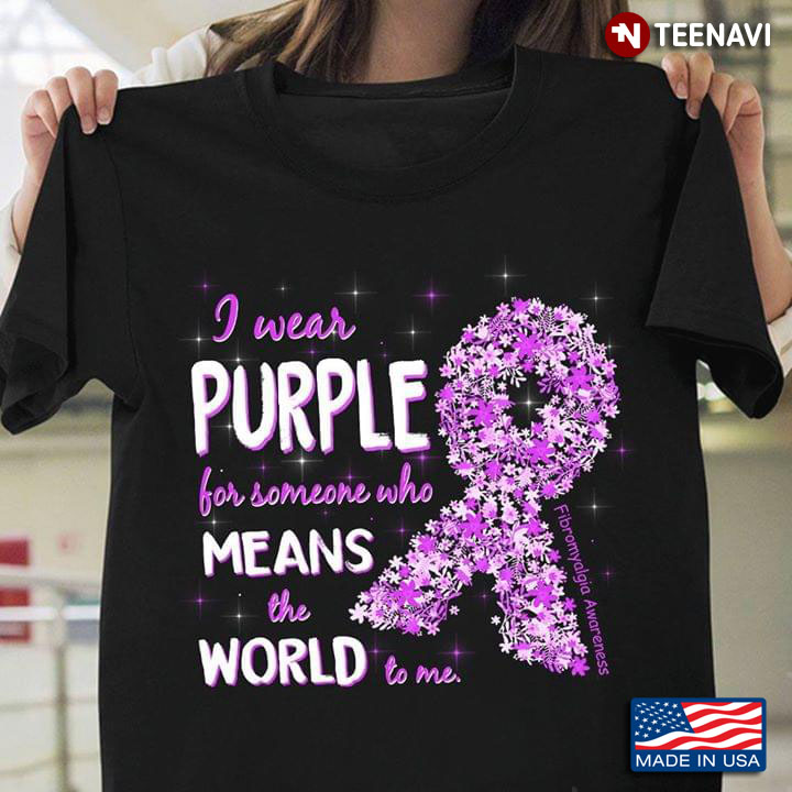 Ribbon Flower Purple I Wear Purple For Someone Who Means The World To Me Fibromyalgia Awareness