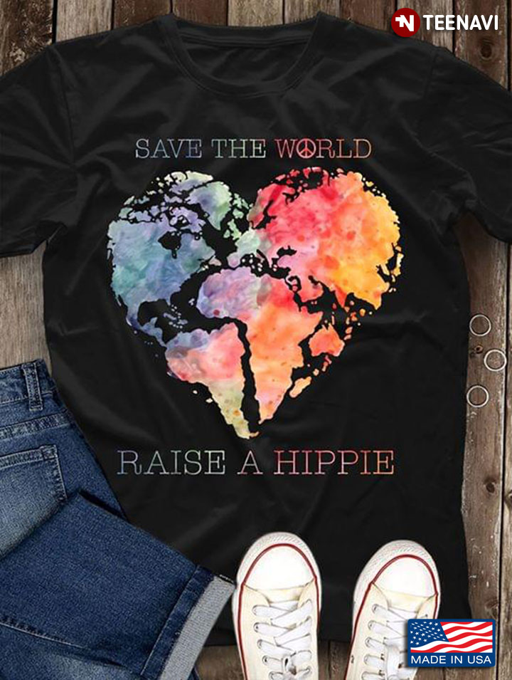 World Map Heart Colorful Save The World Raise A Hippie