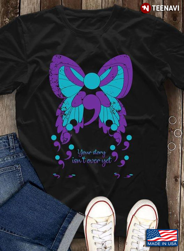 Semicolon Butterfly Purple Your Story Isn't Over Yet