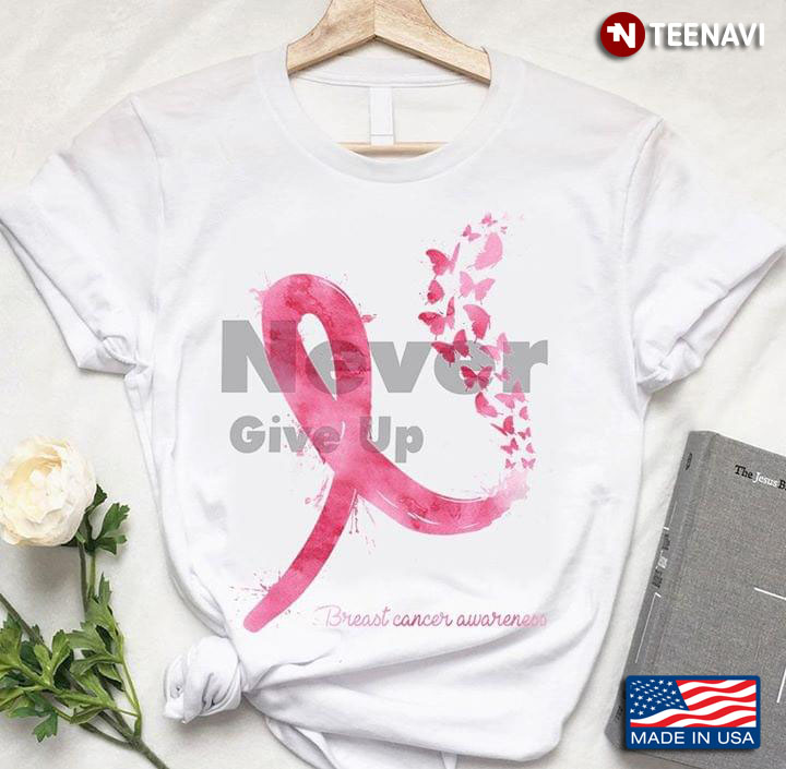 Pink Ribbon And Butterfly Never Give Up Breast Sclerosis Awareness