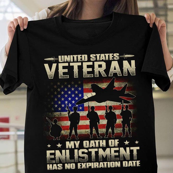 United States Veteran My Oath Of Enlistment Has No Expiration Date