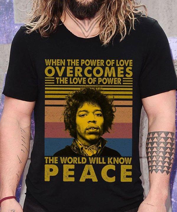 Jimi Hendrix When The Power Of Love Overcomes The Love Of Power the World Will Know Peace Vintage