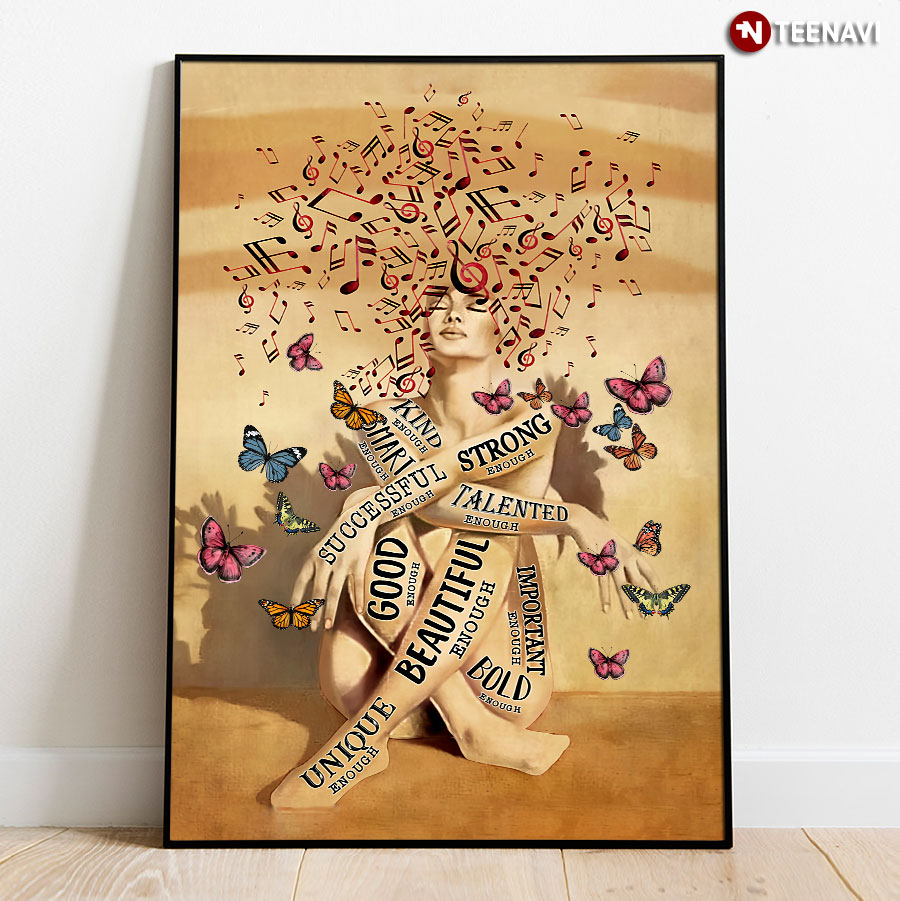 Vintage Sexy Girl With Music Tune On Her Head & Butterflies Kind Enough Smart Enough Strong Enough Poster