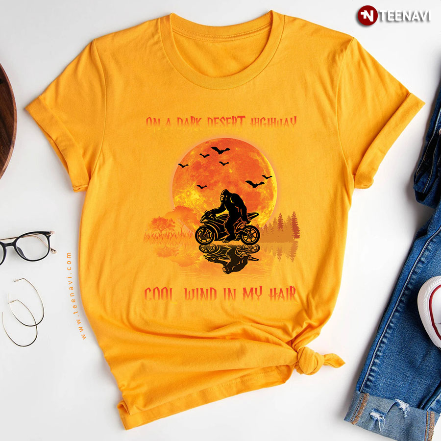 Bigfoot Riding Motorcycle On A Dark Desert Highway Cool Wind In My Hair