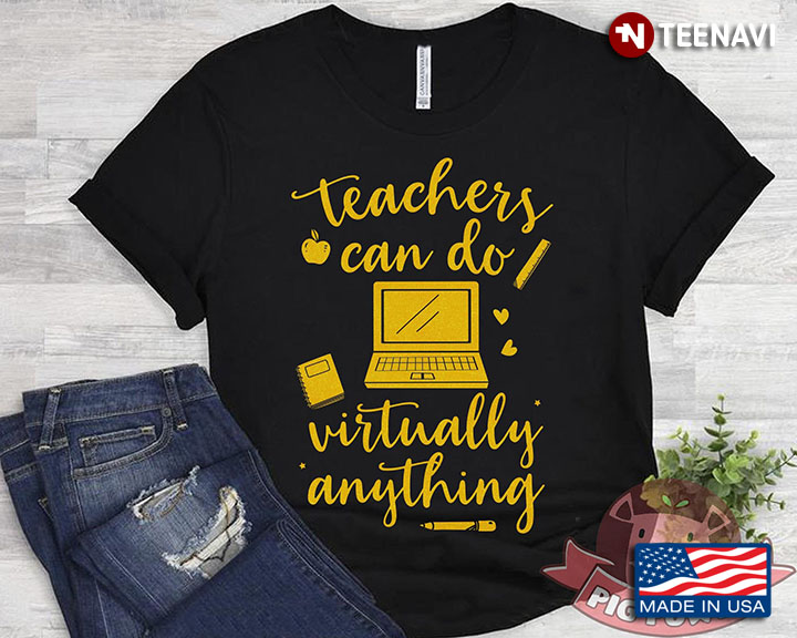 Teachers Can Do Virtually Anything New Design