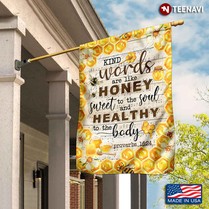 Kind Words Sweet To The Soul Honey Bee Garden Flag