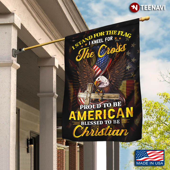 Proud To Be American Blessed To Be Christian Eagle Garden Flag
