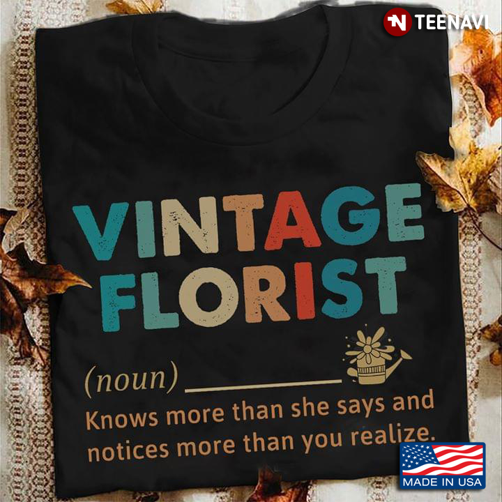 Vintage Florist Knows More Than She Says And Notices More Than Your Realize