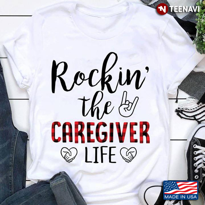 Rockin The Caregiver Life Hook 'Em Horns Hand Sign And Shakehand Heart