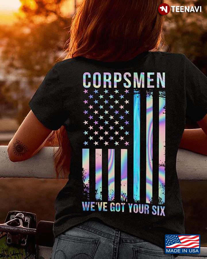 Corpsmen We're Got Your Six American Flag