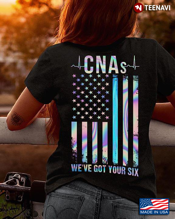 CNAs We've Got Your Six American Flag Version