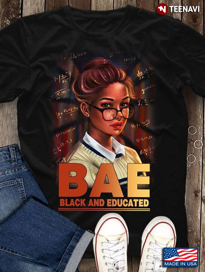 Educated Girl BAE Black And Educated