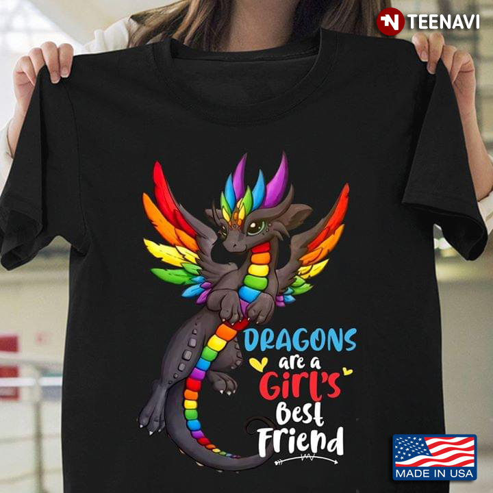 Dragons Are Girl's Best Friend Colorful And Black Dragon