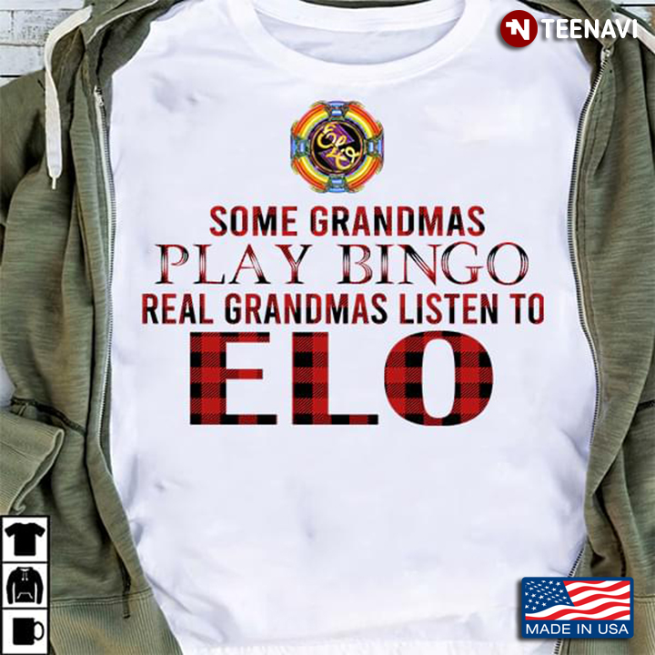 Some Grandmas Play Bingo Real Grandmas Listen To Electric Light Orchestra