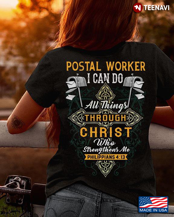 Postal Worker I Can Do All Things Through Christ Who Strengthens Me