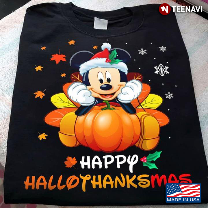 Mickey Mouse Happy Hallothanksmas Halloween Thanksgiving Christmas New Version T-Shirt