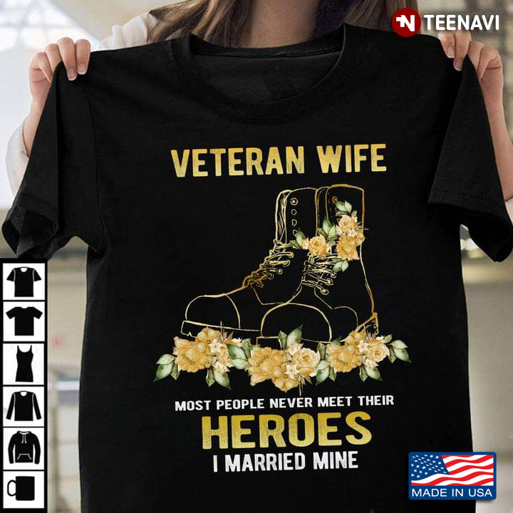 Veteran Wife Most People Never Meet Their Heroes I Married Mine