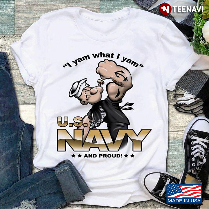 Popeye The Sailor Tattoo I Yam What I Yam U.S. Navy And Proud