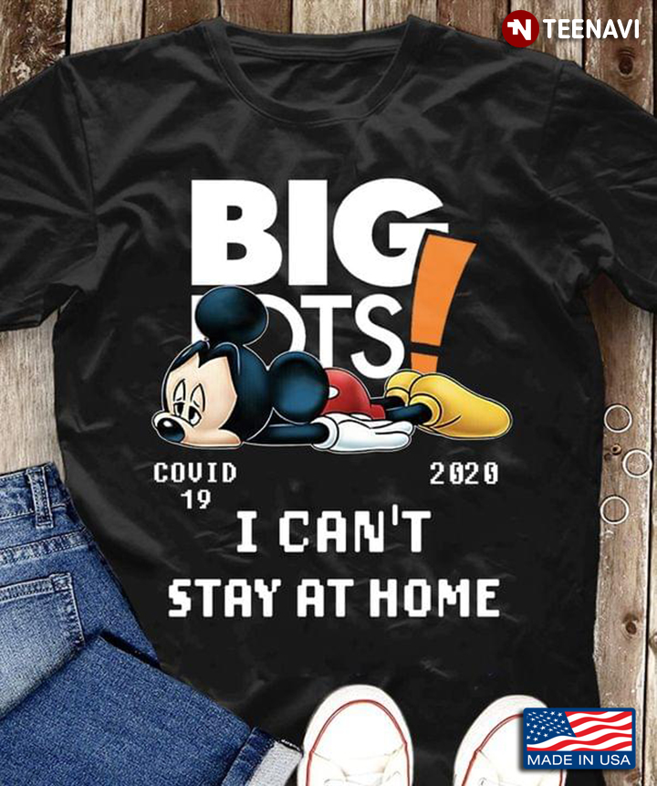 Big Lots Mickey Mouse Big COVID-19 2020 I Can't Stay Home