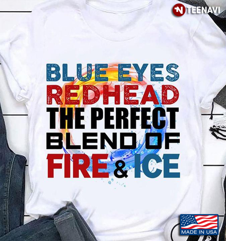 Blue Eyes Redhead The Perfect Blend Of Fire & Ice