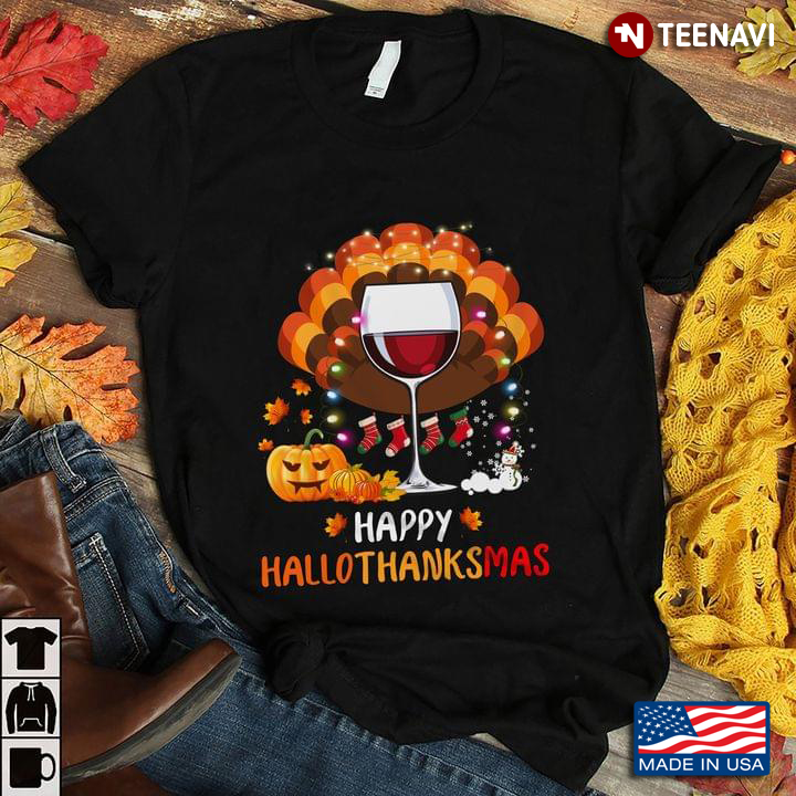 Wine Turkey Happy Hallothanksmas Halloween Thanksgiving Christmas