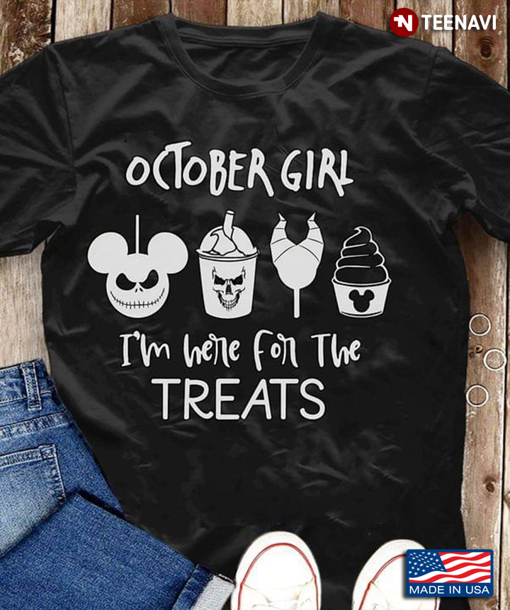 Coffee Halloween October Girl I'm Here For The Treats