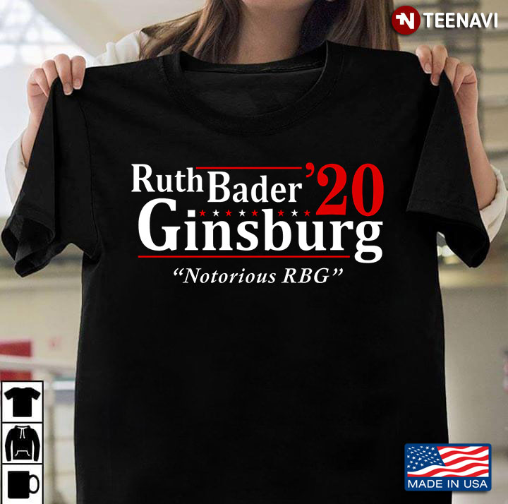 Ruth Bader Ginsburg 20 Notorius RBG Persident