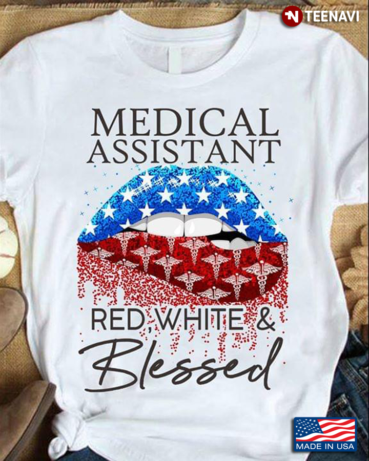 Lips Bite Medical Assistant Red White And Blessed