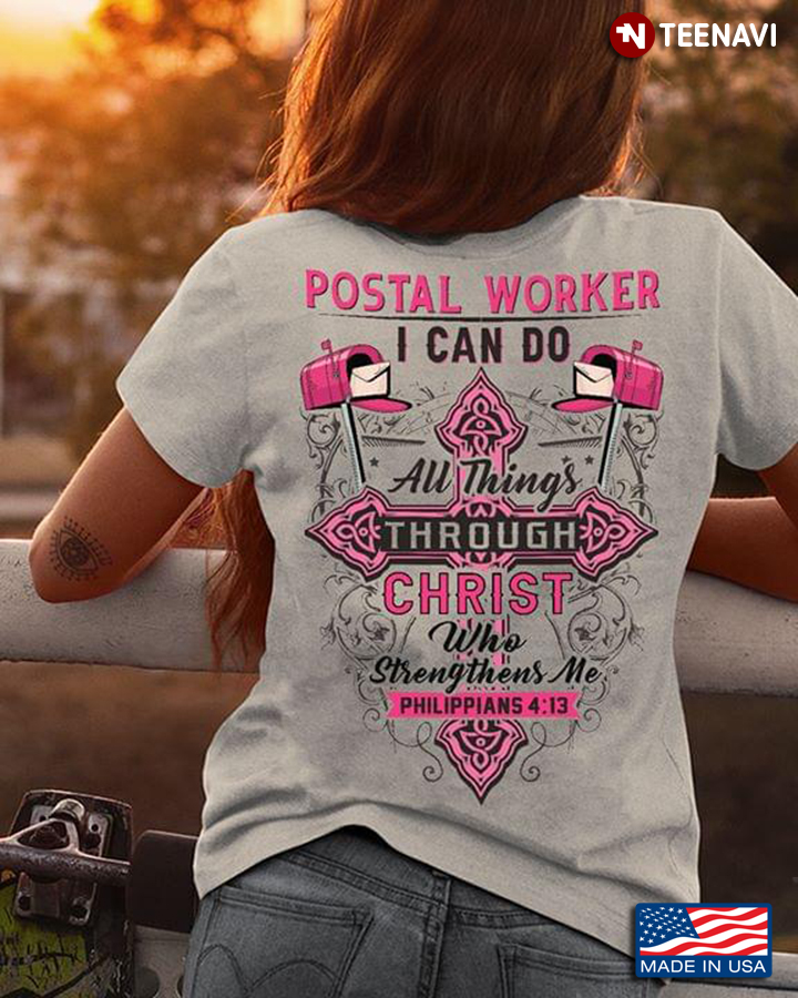 Mail Boxes Postal Worker I Can Do All Things Through Christ Who Strengthens Me Philippians 4:13