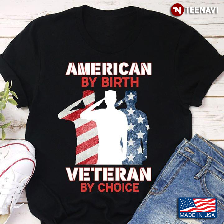 American By Birth Veteran By Choice New Design