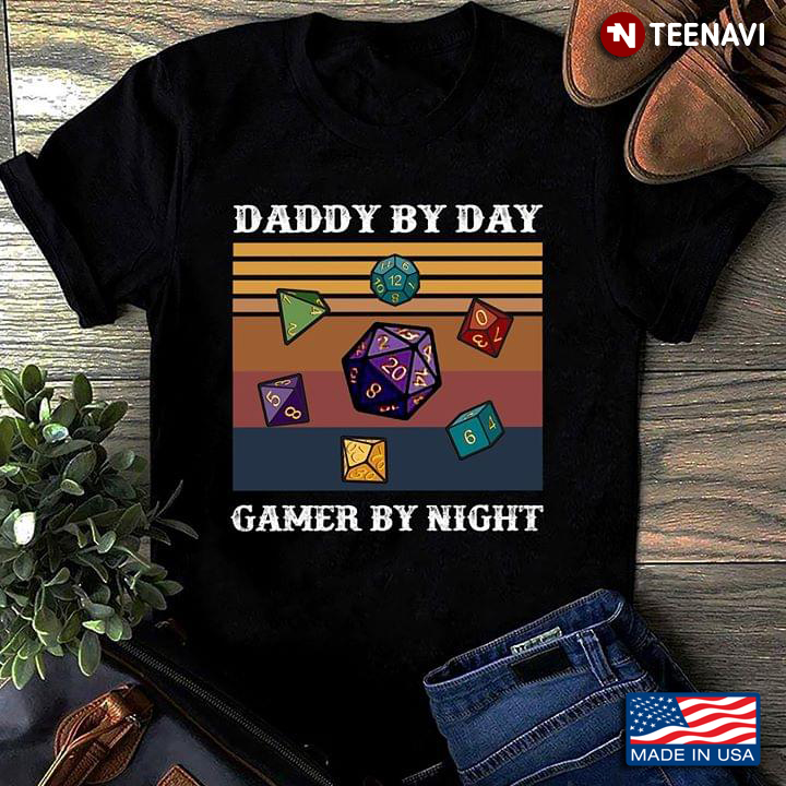Dice Daddy By Day Gamer By Night Vintage