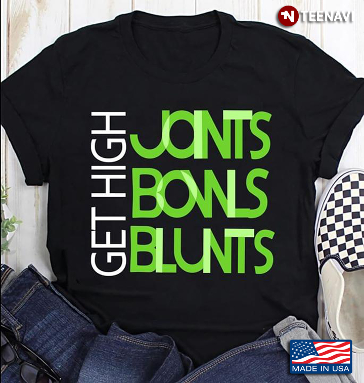 Get High Joints Bowls Blunts
