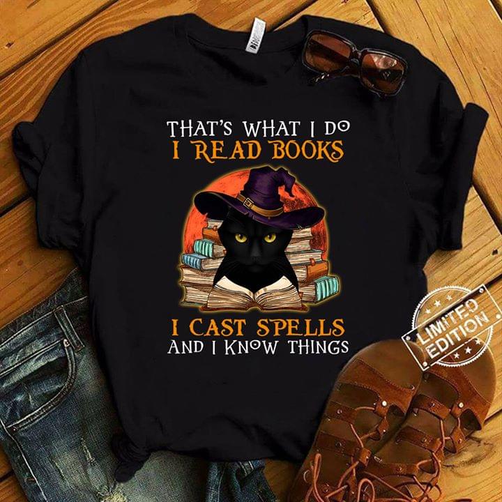 Black Cat With Witch Hat That's What I Do I Read Books I Cast Spells and I Know Things