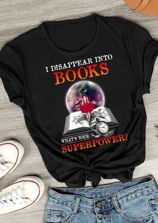 Girl Standing On The Book With Watch I Disappear Into Books What's Your Superpower