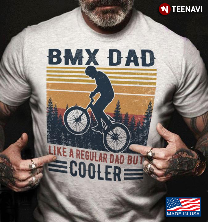 BMX Dad Like A Regular Dad But Cooler Vintage