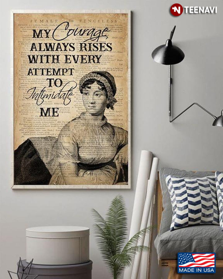 Vintage Dictionary Theme Jane Austen My Courage Always Rises With Every Attempt To Intimidate Me