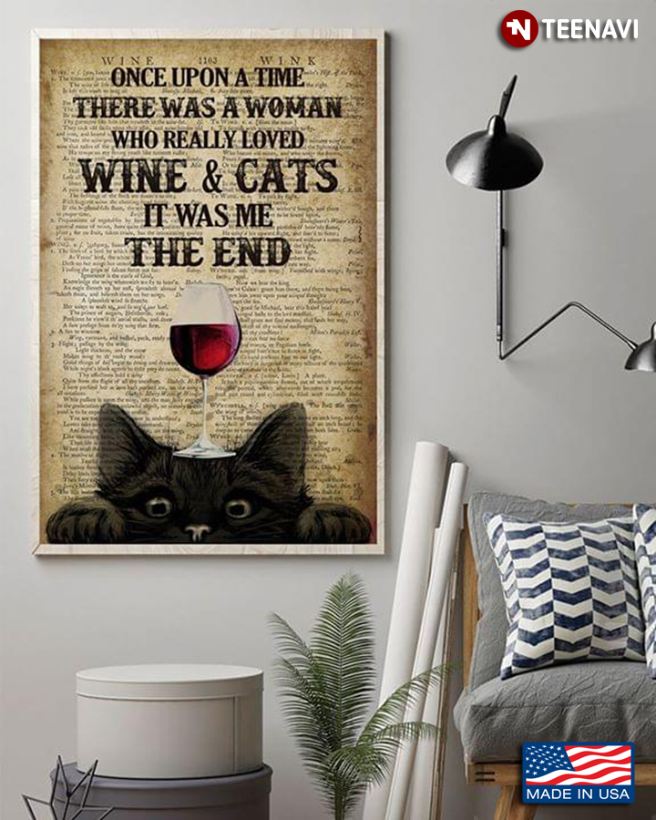 Vintage Dictionary Theme Cat & Wine Glass Once Upon A Time There Was A Woman Who Really Loved Wine & Cats