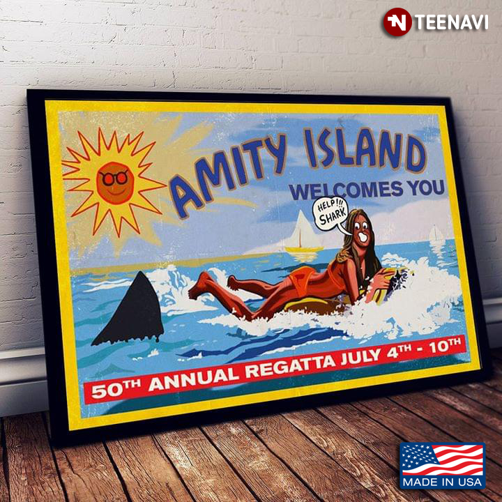 Vintage Jaws Amity Island Welcomes You 50th Annual Regatta July 4th - 10th