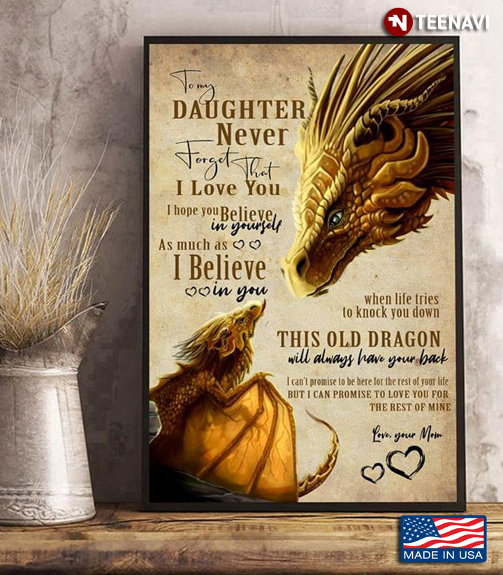 Vintage Dragon Mom & Dragon Baby To My Daughter Never Forget That I Love You I Hope You Believe In Yourself