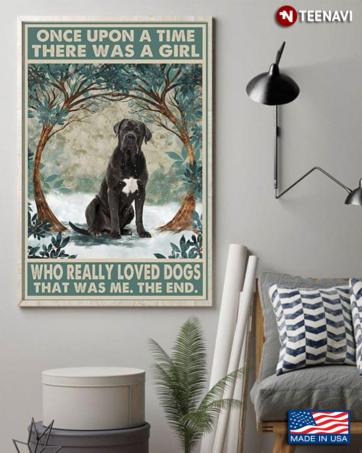 Vintage Black Labrador Retriever Once Upon A Time There Was A Girl Who Really Loved Dogs It Was Me, The End