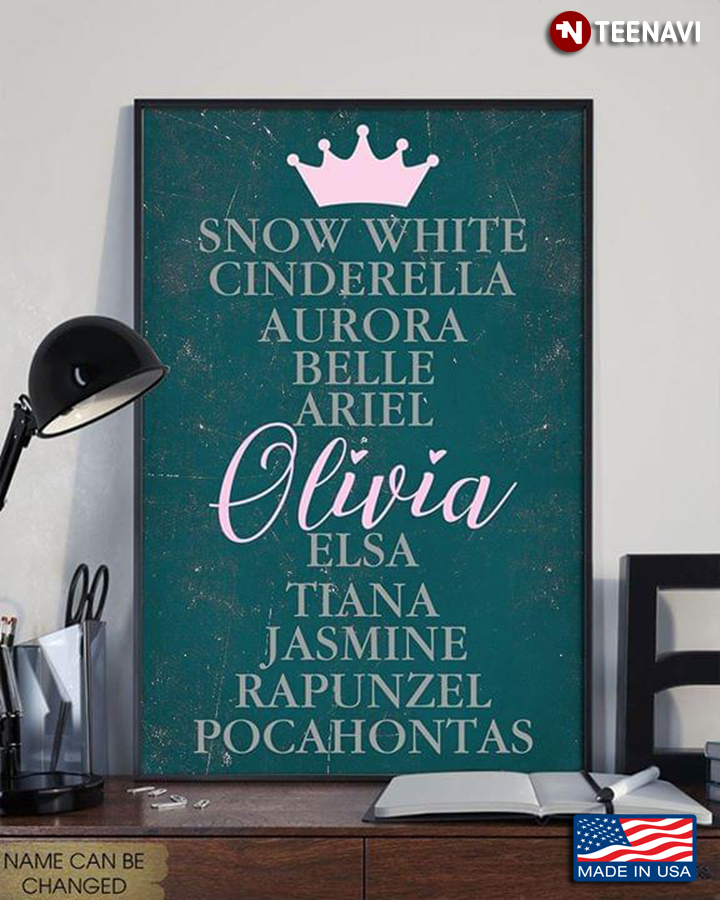 Disney Princess List Snow White Cinderella Aurora Belle Ariel Olivia Elsa Tiana Jasmine Rapunzel Pocahontas