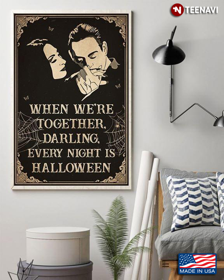 Vintage The Addams Family Morticia And Gomez Addams When We're Together Darling Every Night Is Halloween