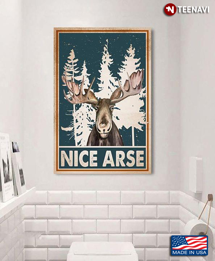 Vintage Moose Nice Arse