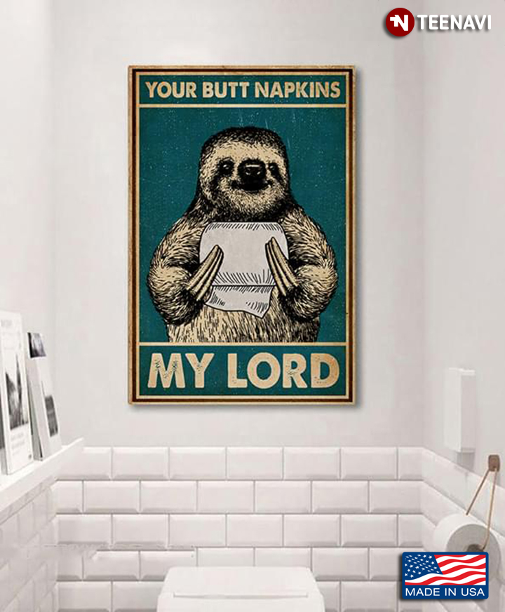 Vintage Sloth Your Butt Napkins My Lord