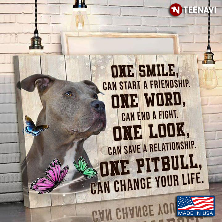 Vintage Pitbull & Butterflies One Smile Can Start A Friendship One Word Can End A Fight