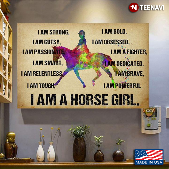 Vintage Watercolour Horse Girl I Am A Horse Girl I Am Strong, I Am Bold, I Am Gutsy